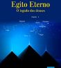 EGITO ETERNO - O Legado dos Deuses